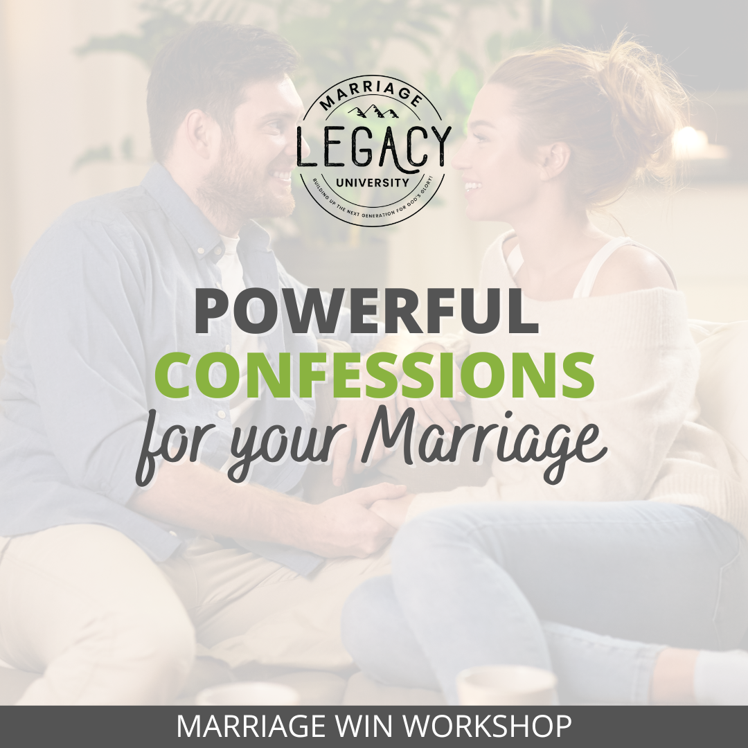 Marriage Win Workshop: Powerful Confessions for Your Marriage